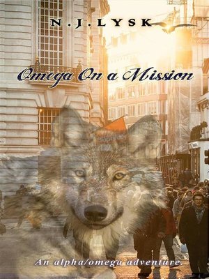 cover image of Omega On a Mission